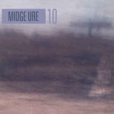 Midge Ure - 10 '2008