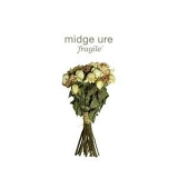 Midge Ure - Fragile '2014