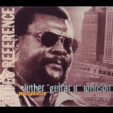 Luther ''Guitar Jr'' Johnson - Luther's Blues '1977