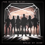 The Willis Clan - Speak My Mind '2018 - Album