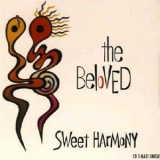 The Beloved - Sweet Harmony '1993