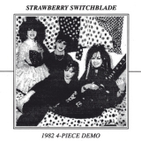 Strawberry Switchblade - 1982 4-piece Demo '2017