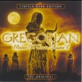 Gregorian - Masters Of Chant Chapter V (Limited Dark Edition) '2006