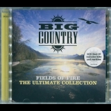 Big Country - Fields Of Fire: The Ultimate Collection '2011