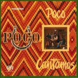 Poco - Cantamos & Seven '2006