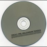 Tricky - Pre-millennium Tension '1996