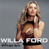 Willa Ford - Willa Was Here '2001