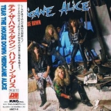 Hericane Alice - Tear The House Down  (amcy-8) '1990