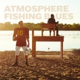 Atmosphere - Fishing Blues '2016 - Album