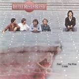 Little River Band - First Under The Wire (2010 Digital Remaster) '2010 - Album