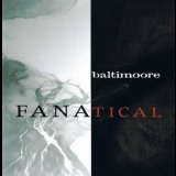 Baltimoore - Fanatical '2005