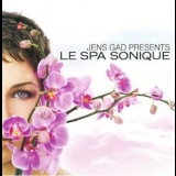 Jens Gad Presents - Le Spa Sonique '2006
