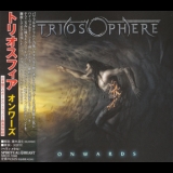 Triosphere - Onwards '2006