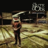 The Mute Gods - Atheists And Believers '2019 - Album