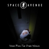 Space Avenue - Voices From The Other Worlds '2006