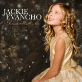 Jackie Evancho - Dream With Me '2011