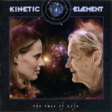 Kinetic Element - The Face Of Life '2019