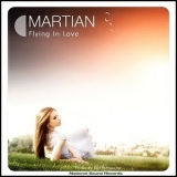 Martian - Flying In Love '2010