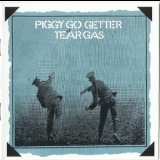 Tear Gas - Piggy Go Getter (Esoteric 2019) '1970 - Album