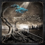 In This Moment - A Star-Сrossed Wasteland '2010 - Album