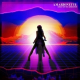 Amarionette - Sunset On This Generation '2020
