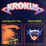 Krokus - One Vice At A Time (1982) & Heart Attack (1988) '1999