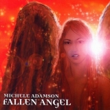 Michele Adamson  - Fallen Angel '2005