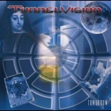 Tunnelvision - Tomorrow '2002