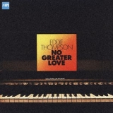 Eddie Thompson - No Greater Love [Hi-Res] '2014