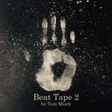 Tom Misch - Beat Tape 2 '2015