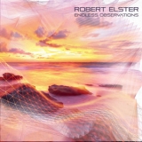 Robert Elster - Endless Observations '2020