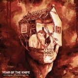 Year Of The Knife - Internal Incarceration '2020