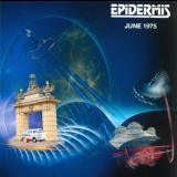 Epidermis - June 1975 '2020