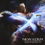 New Eden - Solving For X '2012