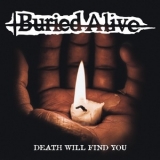 Buried Alive - Death Will Find You '2020