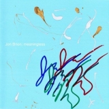 Jon Brion - Meaningless '2000