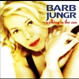 Barb Jungr - Walking In The Sun '2006