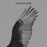 Old World Vulture - Old World Vulture '2010