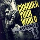 Excessive Force (KMFDM) - Conquer Your World '2007 - Album