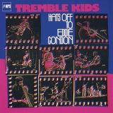 Tremble Kids - Hats Off To Eddie Condon [Hi-Res] '1975