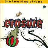 Erasure - The Two Ring Circus '1987
