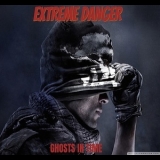 Extreme Danger - Ghosts In Time '2014 - Album