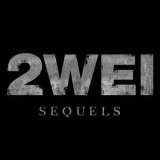 2WEI - Sequels '2018 - Album