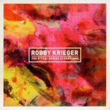 Robby Krieger - The Ritual Begins At Sundown '2020