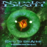 Napalm Death - Breed To Breathe '1997