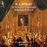 Jordi Savall, Le Concert Des Nations - Mozart - Le Testament Symphonique [24-88] '2019