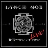 Lynch Mob - Revolution Live! '2005
