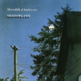 Meredith D'ambrosio - Shadowland '1993