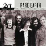 Rare Earth - 20th Century Masters: The Millennium Collection: Best of Rare Earth '2001