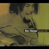 Ben Harper - Faded EP '1997